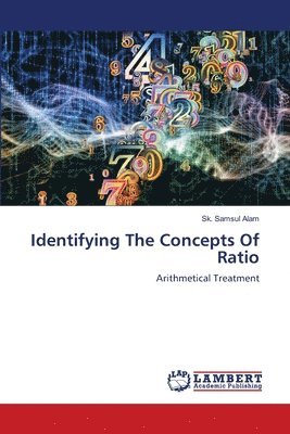 Sk Samsul Alam, Sk. Samsul Alam - Identifying The Concepts Of Ratio, Häftad