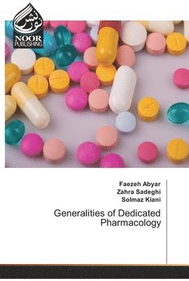 Generalities of Dedicated Pharmacology 1