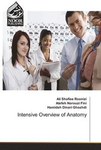 bokomslag Intensive Overview of Anatomy
