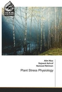 bokomslag Plant Stress Physiology