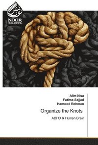 bokomslag Organize the Knots