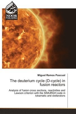 The deuterium cycle (D-cycle) in fusion reactors 1