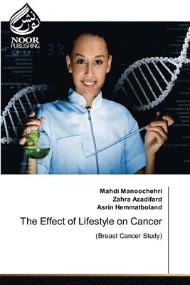 bokomslag The Effect of Lifestyle on Cancer