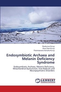 bokomslag Endosymbiotic Archaea and Melanin Deficiency Syndrome