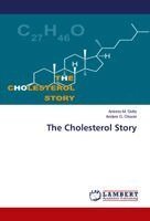 Antonio M Gotto, Anders G Olsson - Cholesterol Story, Häftad. Tillgänglighet: Lägg i varukorg