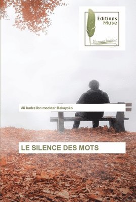 Le Silence Des Mots 1