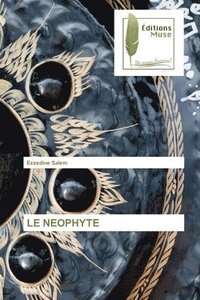 bokomslag Le Neophyte
