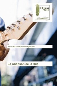 bokomslag La Chanson de la Rue