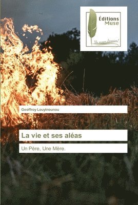 La vie et ses alas 1