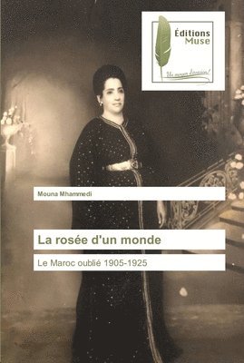 La rose d'un monde 1