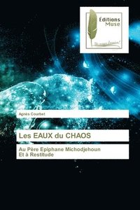 bokomslag Les EAUX du CHAOS