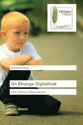 bokomslag Un trange Orphelinat