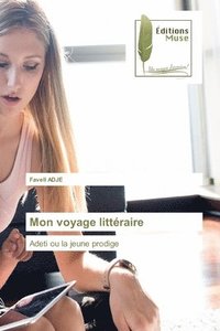 bokomslag Mon voyage littraire