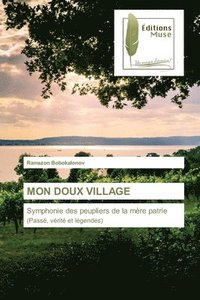 bokomslag Mon Doux Village