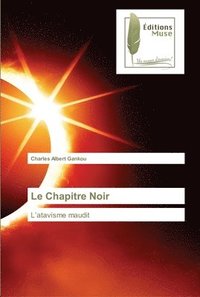 bokomslag Le Chapitre Noir