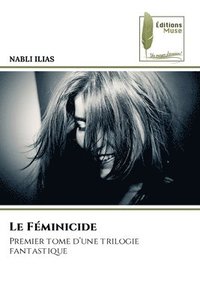 bokomslag Le Féminicide