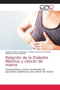 bokomslag Relacin de la Diabetis Mellitus y cncer de mama