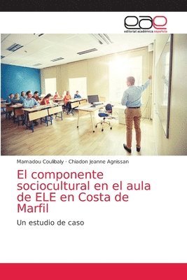 bokomslag El componente sociocultural en el aula de ELE en Costa de Marfil