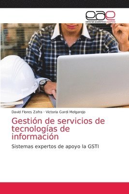 David Flores Zafra, Victoria Gardi Melgarejo - Gestión de servicios de tecnologías de información, Häftad