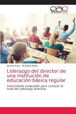 bokomslag Liderazgo del director de una institucin de educacin bsica regular