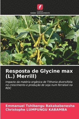 Resposta de Glycine max (L.) Merrill)
