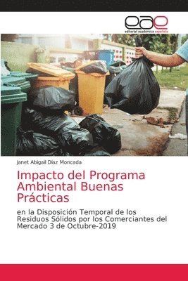 Impacto del Programa Ambiental Buenas Prcticas 1