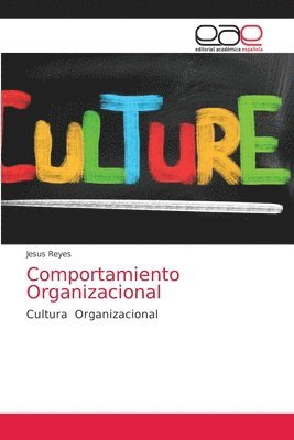 Jesus Reyes - Comportamiento Organizacional, Häftad