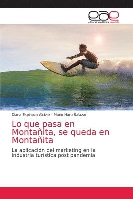 bokomslag Lo que pasa en Montanita, se queda en Montanita