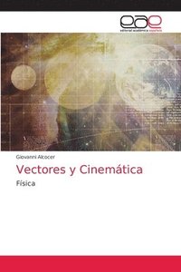 bokomslag Vectores y Cinemtica