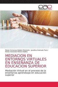 bokomslag Mediacion En Entornos Virtuales En Enseanza de Educacion Superior