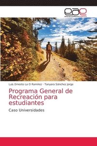 bokomslag Programa General de Recreacin para estudiantes