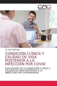 bokomslag Condicin Clnica Y Calidad de Vida Posterior a la Infeccin Por Covid