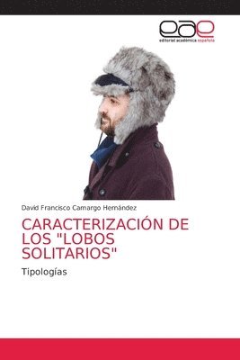 Caracterizacion de Los Lobos Solitarios 1