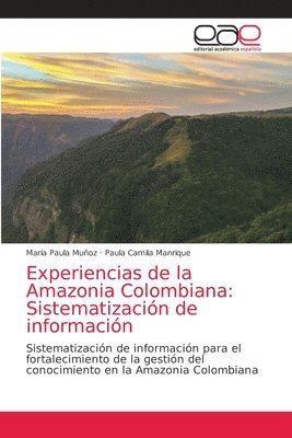 Experiencias de la Amazonia Colombiana 1