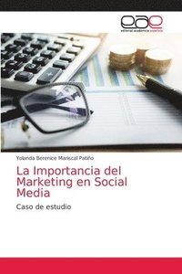 bokomslag La Importancia del Marketing en Social Media