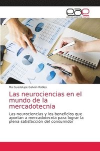 bokomslag Las neurociencias en el mundo de la mercadotecnia