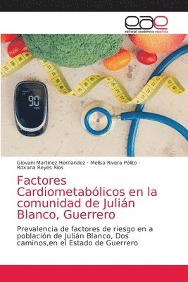 bokomslag Factores Cardiometablicos en la comunidad de Julin Blanco, Guerrero