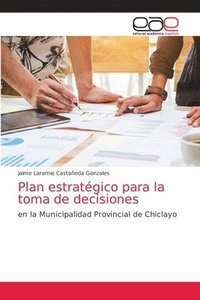 bokomslag Plan estratgico para la toma de decisiones