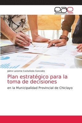 bokomslag Plan estratégico para la toma de decisiones