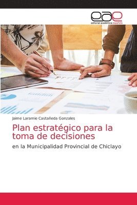 Plan estratgico para la toma de decisiones 1