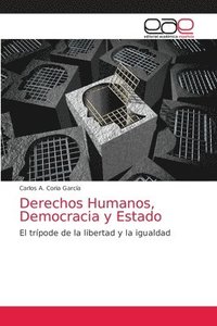bokomslag Derechos Humanos, Democracia y Estado
