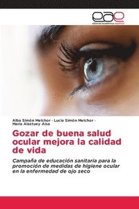 bokomslag Gozar de buena salud ocular mejora la calidad de vida