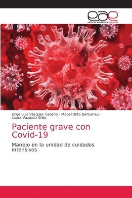 Paciente grave con Covid-19 1