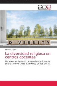 bokomslag La diversidad religiosa en centros docentes