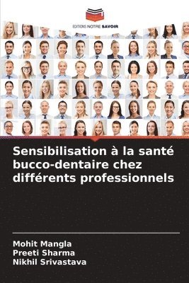 Mohit Mangla, Preeti Sharma, Nikhil Srivastava - Sensibilisation à la santé bucco-dentaire chez différents professionnels, Häftad