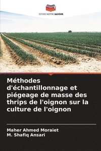 bokomslag Méthodes d'échantillonnage et piégeage de masse des thrips de l'oignon sur la culture de l'oignon