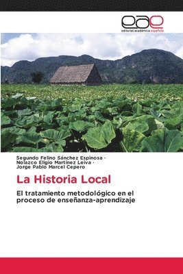 bokomslag La Historia Local