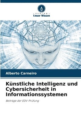 bokomslag Künstliche Intelligenz und Cybersicherheit in Informationssystemen