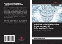 bokomslag Artificial Intelligence and Cybersecurity in Information Systems