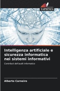 bokomslag Intelligenza artificiale e sicurezza informatica nei sistemi informativi